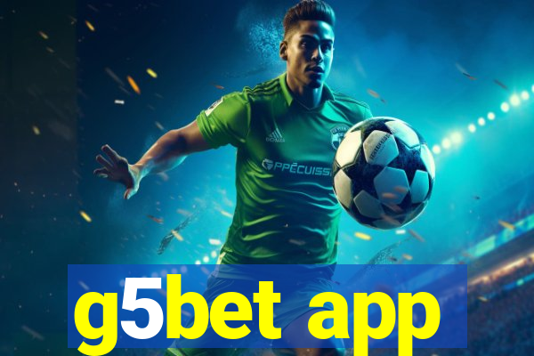 g5bet app